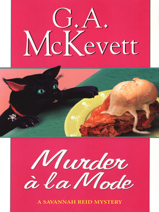 Title details for Murder à la Mode by G. A. McKevett - Available